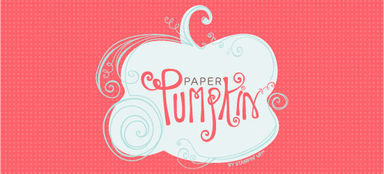 My Paper Pumpkin - let me be your fairy godmother of crafting!