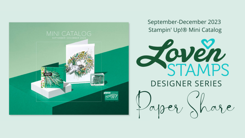 sign up DSP paper share lovenstamps stampin up designer papers sampler new catalog holiday mini 6x6