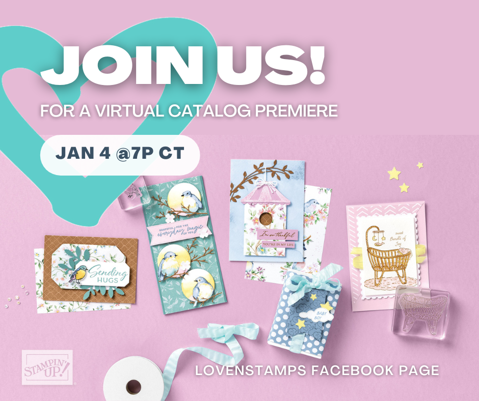 join us janaury 4 for a stampin up virtual catalog premiere with lovenstamps