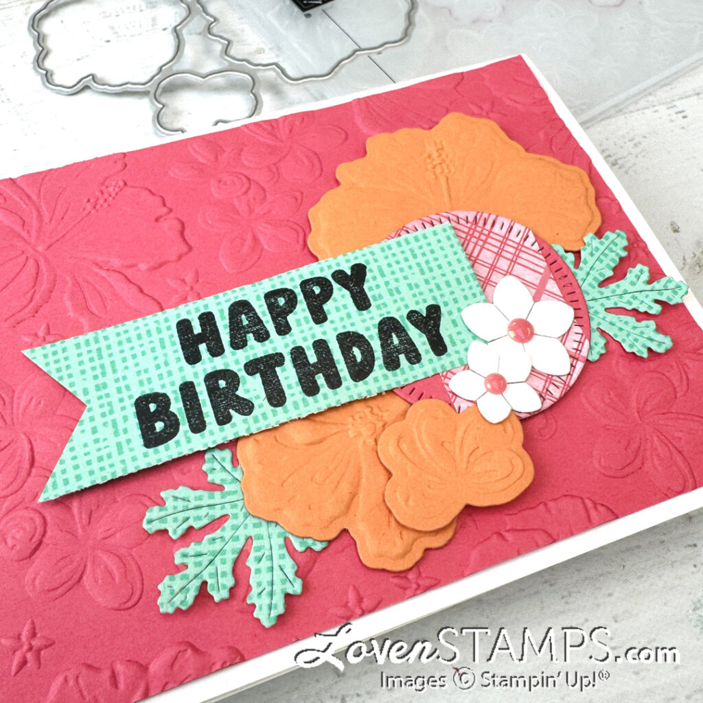pink and orange hibiscus flowers hand stamped greeting card with green happy birthday tag stampin up supplies