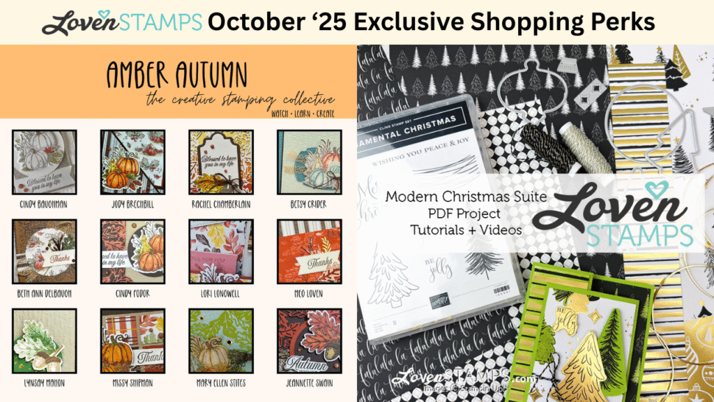 October 2025 Perks: LovenStamps Monthly Tutorials - Modern Christmas + the CSC Autumn Video Class