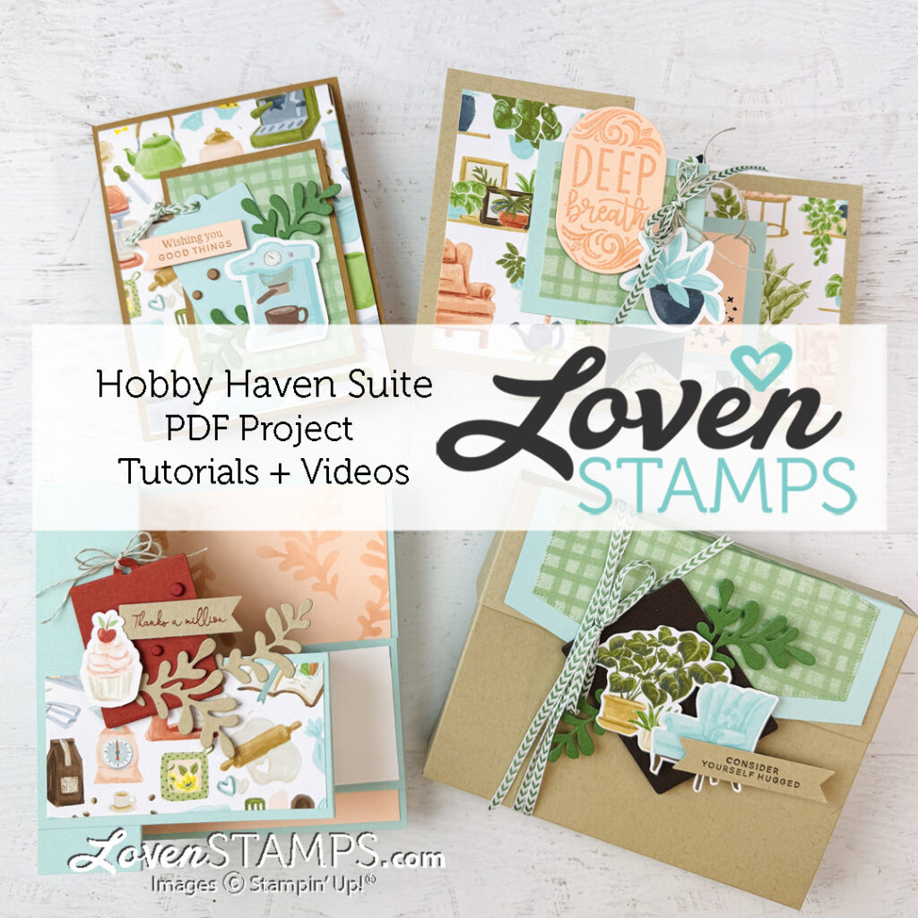 NEW for LovenStamps Monthly Tutorials in November 2025 - Hobby Haven Suite